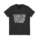 JOY IN THE MIRROR UNISEX V-NECK T-SHIRT