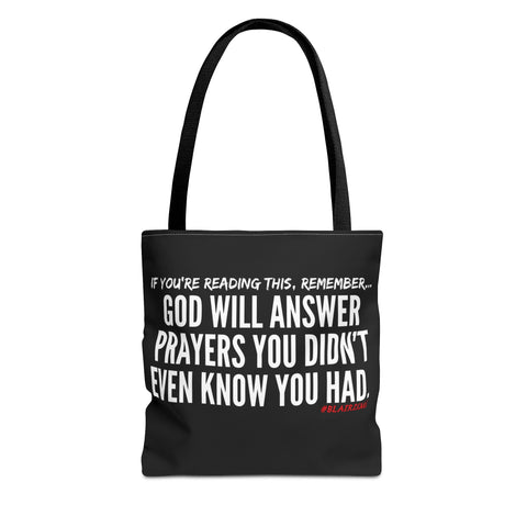 GOD WILL ANSWER TOTE BAG