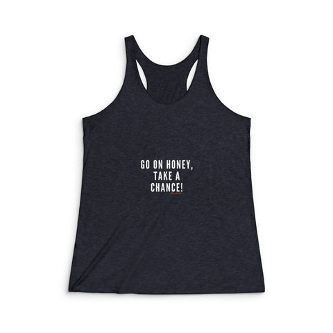 GO ON HONEY RACERBACK TANK TOP
