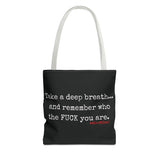TAKE A DEEP BREATH TOTE BAG
