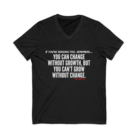 GROWTH AND CHANGE UNISEX V-NECK T-SHIRTS