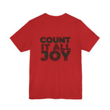 COUNT IT ALL JOY-RBG UNISEX SHORT SLEEVE T-SHIRTS
