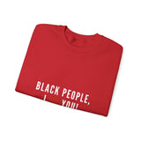 BLACKITY BLACK - WHITE UNISEX SWEAT SHIRT
