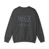 COUNT IT ALL JOY UNISEX SWEATSHIRTS