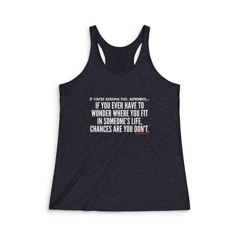WHERE YOU FIT RACERBACK TANK TOP