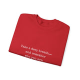 TAKE A DEEP BREATH (CLEAN) UNISEX SWEAT SHIRT