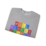 ALLBLOCKSMATTER_Multi UNISEX SWEATSHIRT