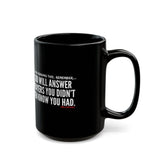 GOD WILL ANSWER CERAMIC MUG BLACK 110Z - 150Z