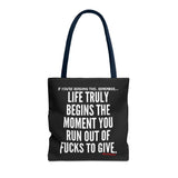 LIFE TRULY BEGINS TOTE BAG