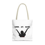LOOK AT GAWD WHITE TOTE BAG
