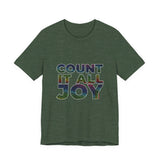 COUNT IT ALL JOY UNISEX SHORT SLEEVE T-SHIRTS