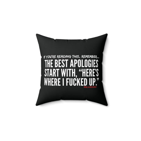 BEST APOLOGIES THROW PILLOW