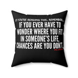WHERE YOU FIT THROW PILLOW