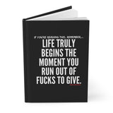 LIFE TRULY BEGINS JOURNAL