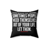 WEED THEMSELVES OUT THROW PILLOW
