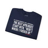 BEST APOLOGIES UNISEX SWEATSHIRT
