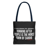 Funny Quote Tote Bag - Perfect for Gym Lovers, Fitness Gifts, Shopping, Casual Use, Inspirational Quotes