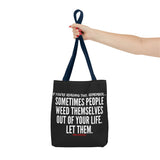 WEED THEMSELVES OUT TOTE BAG