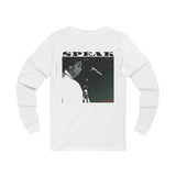 SPEAK - BLACK UNISEX LONG SLEEVE T-SHIRT