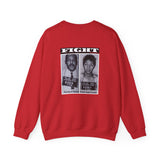 FIGHT - WHITE UNISEX SWEAT SHIRT