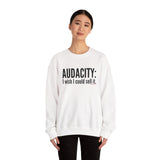 Audacity_Black UNISEX SWEATSHIRT