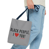 BLACK PEOPLE I LOVE YOU - BLACK TOTE BAG
