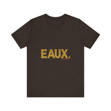 EAUX GOLD UNISEX SHORT SLEEVE T-SHIRTS
