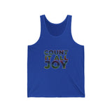 COUNT IT ALL JOY UNISEX TANK TOP