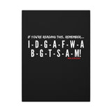 IDGAF CANVAS ART