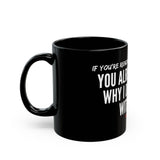 YOU ALREADY KNOW CERAMIC MUG - BLACK 110Z, 150Z