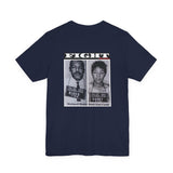 FIGHT - WHITE UNISEX SHORT SLEEVE T-SHIRT