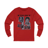 FIGHT - WHITE UNISEX LONG SLEEVE T-SHIRT