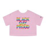 Black. Gay. Proud. Crop Top