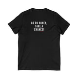 GO ON HONEY UNISEX V-NECK T-SHIRTS