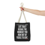 LIFE TRULY BEGINS TOTE BAG