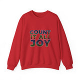 COUNT IT ALL JOY UNISEX SWEATSHIRTS
