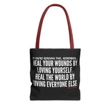 HEAL YOUR WOUNDS TOTE BAG