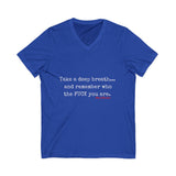 TAKE A DEEP BREATH UNISEX V-NECK T-SHIRT