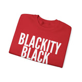 BLACKITY BLACK Sweatshirt