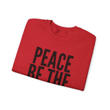 PEACE BE THE JOURNEY SWEATSHIRT
