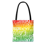 EAUX WHITE ON RAINBOW TOTE BAG