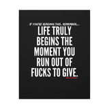 LIFE TRULY BEGINS CANVAS ART