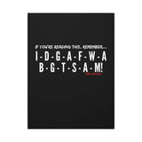 IDGAF CANVAS ART