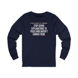EXPLANATION UNISEX LONG SLEEVE T-SHIRT