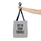 GET IN GOOD TROUBLE - BLACK TOTE BAG