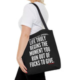 LIFE TRULY BEGINS TOTE BAG