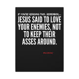 JESUS SAID CANVAS ART