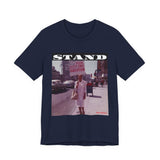 STAND - WHITE UNISEX SHORT SLEEVE T-SHIRT