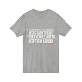 JESUS SAID (CLEAN) UNISEX V-NECK T-SHIRT