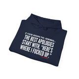 BEST APOLOGIES UNISEX HOODIE